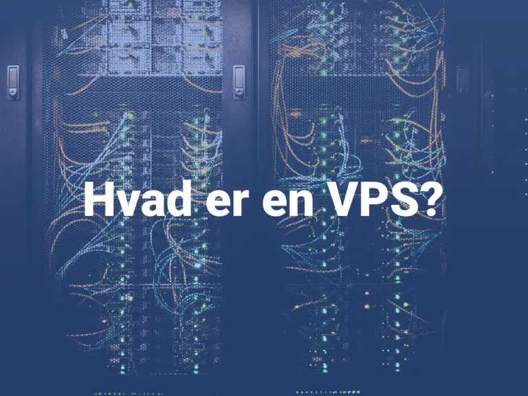 Hvad er en VPS? Begynder guide til cloud servers